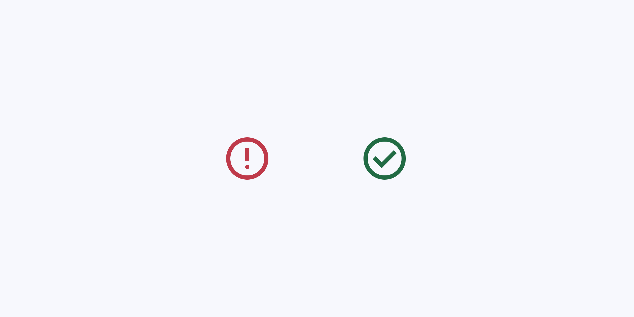 A red 'X' icon and a green checkmark icon